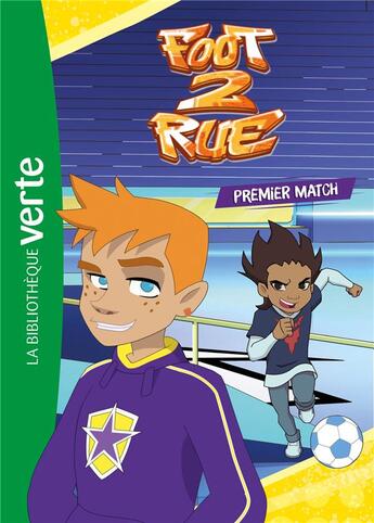 Couverture du livre « Foot 2 rue Tome 2 : premier match » de Michel Leydier aux éditions Hachette Jeunesse