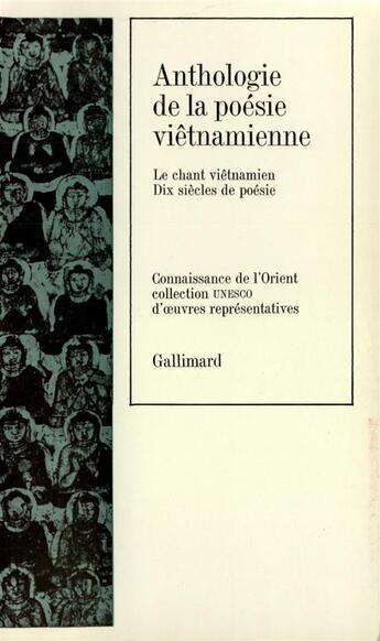 Couverture du livre « Anthologie de la poesie vietnamienne - le chant vietnamien - dix siecles de poesie » de  aux éditions Gallimard