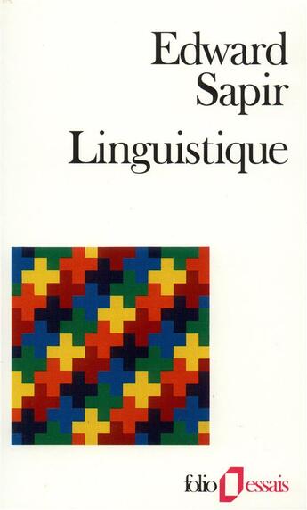 Couverture du livre « Linguistique » de Edward Sapir aux éditions Gallimard