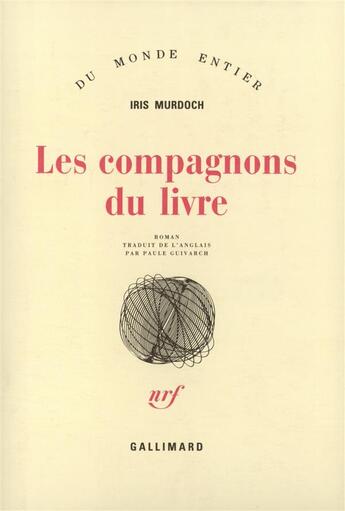 Couverture du livre « Les compagnons du livre » de Iris Murdoch aux éditions Gallimard