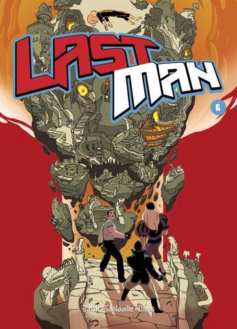 Couverture du livre « Lastman t.6 » de Bastien Vives et Michael Sanlaville et Balak aux éditions Casterman