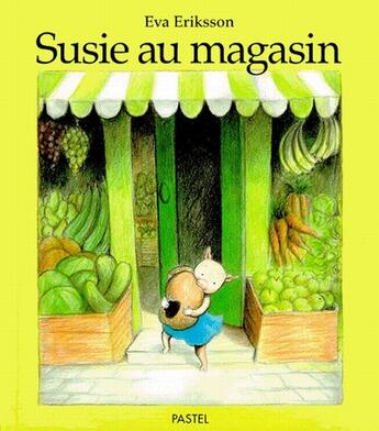 Couverture du livre « Susie au magazin » de Eva Eriksson aux éditions Ecole Des Loisirs