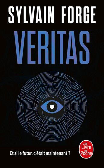 Couverture du livre « Veritas » de Sylvain Forge aux éditions Le Livre De Poche