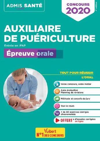 Couverture du livre « Concours auxiliaire de puericulture ; entrée en ifap ; épreuve orale (édition 2020) » de Stephane Raimbault aux éditions Vuibert