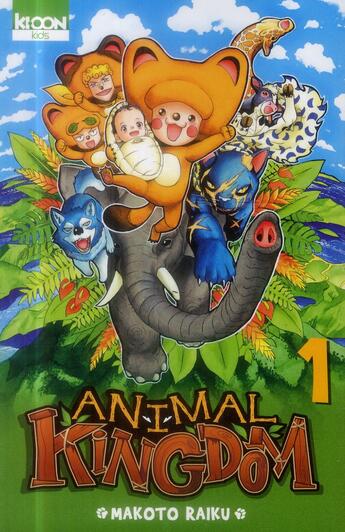 Couverture du livre « Animal kingdom Tome 1 » de Makoto Raiku aux éditions Ki-oon