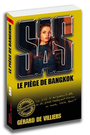 Couverture du livre « SAS t.180 : le piège de Bangkok » de Gerard De Villiers aux éditions Sas