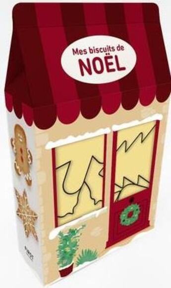 Couverture du livre « Mes biscuits de Noël » de  aux éditions First