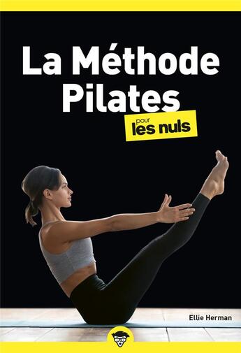 Couverture du livre « La méthode pilates pour les nuls (2e édition) » de Herman Ellie aux éditions First