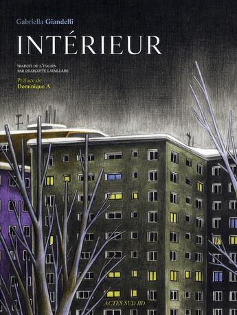 Couverture du livre « Intérieur » de Gabriella Giandelli aux éditions Actes Sud