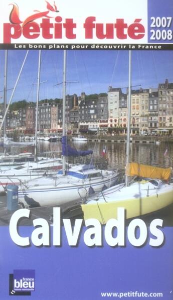 Couverture du livre « Calvados (édition 2007-2008) » de Collectif Petit Fute aux éditions Le Petit Fute