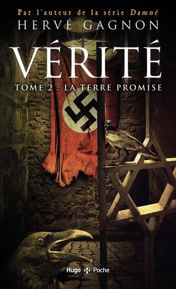 Couverture du livre « Vérité Tome 2 : la terre promise » de Herve Gagnon aux éditions Hugo Poche