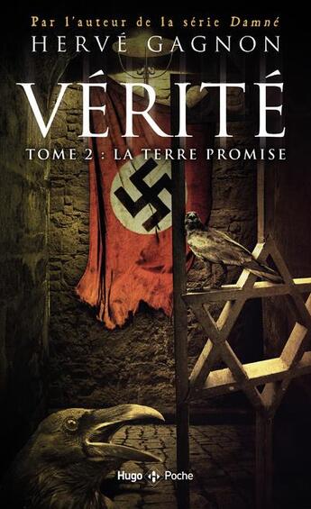 Couverture du livre « Vérité Tome 2 : la terre promise » de Hervé Gagnon aux éditions Hugo Poche