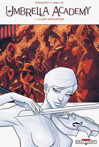 Couverture du livre « Umbrella Academy Tome 1 : la suite apocalyptique » de Gerard Way et Gabriel Ba aux éditions Delcourt