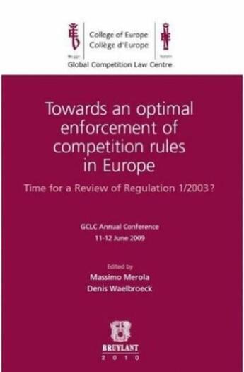 Couverture du livre « Towards an optimal enforcement of compet » de Merola et Massimo et Waelb aux éditions Bruylant