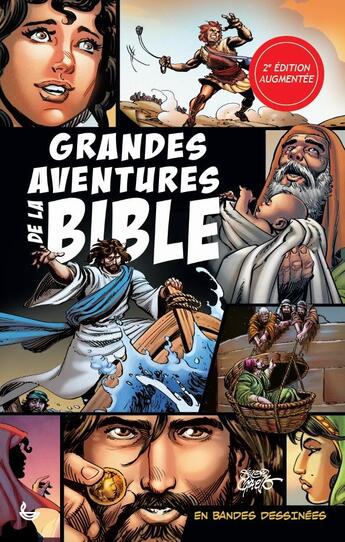 Couverture du livre « Grandes aventures de la bible (2e édition) » de Sergio Cariello aux éditions Ligue Pour La Lecture De La Bible