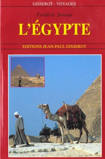 Couverture du livre « L'egypte » de Frederic Soreau aux éditions Gisserot