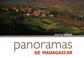 Couverture du livre « Panoramas de Madagascar » de Jean-Luc Allegre aux éditions Jean-luc Allegre