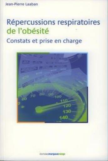 Couverture du livre « Répercussions respiratoires de l'obésité Constats et prise en charge » de Laaban aux éditions Margaux Orange