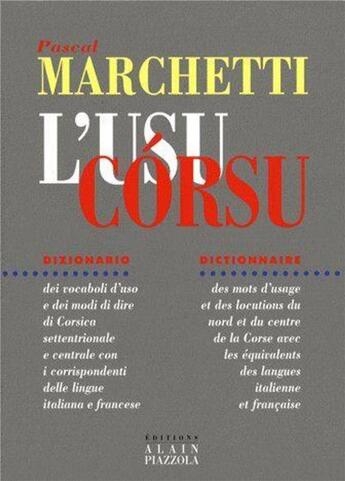 Couverture du livre « L'usu corsu » de Marchetti/Pascal aux éditions Alain Piazzola