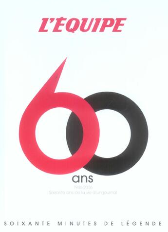 Couverture du livre « 60 Ans De L'Equipe » de  aux éditions L'equipe