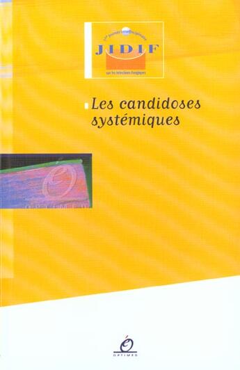 Couverture du livre « Candidoses systemiques » de Brion Eggimann aux éditions Optimed