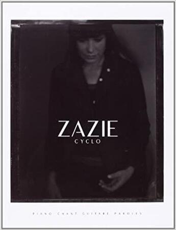 Couverture du livre « Cyclo --- chant, guitare ou piano » de Zazie aux éditions Bookmakers International