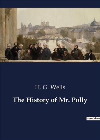 Couverture du livre « The History of Mr. Polly » de Wells H. G. aux éditions Culturea