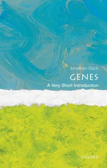 Couverture du livre « Genes: A Very Short Introduction » de Jonathan Slack aux éditions Oup Oxford