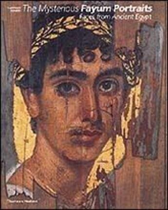 Couverture du livre « Mysterious fayum portraits - (paperback) » de Euphrosyne Doxiadis aux éditions Thames & Hudson