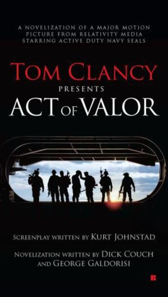 Couverture du livre « Tom Clancy Presents: Act of Valor » de Galdorisi George aux éditions Penguin Group Us