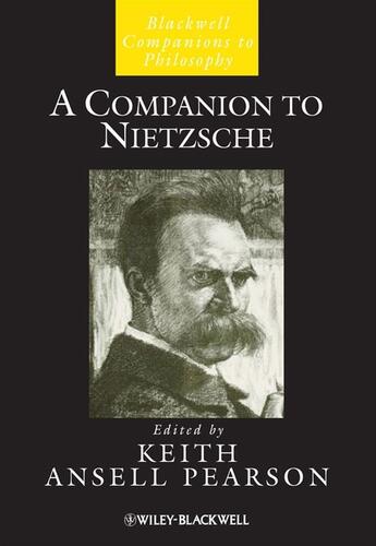 Couverture du livre « A Companion to Nietzsche » de Keith Ansell Pearson aux éditions Wiley-blackwell