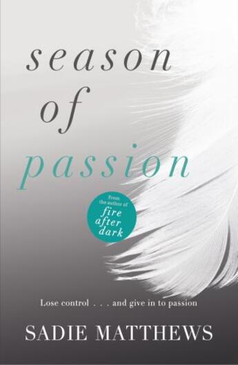 Couverture du livre « Season of Passion » de Matthews Sadie aux éditions Hodder And Stoughton Digital