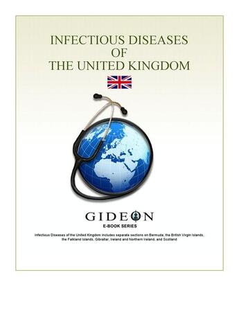 Couverture du livre « Infectious diseases of the United Kingdom » de Gideon Informatics Inc. aux éditions Gideon Informatics