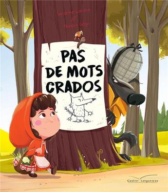 Couverture du livre « Pas de mots crados » de Sandrine Lamour et Florent Begu aux éditions Gautier Languereau