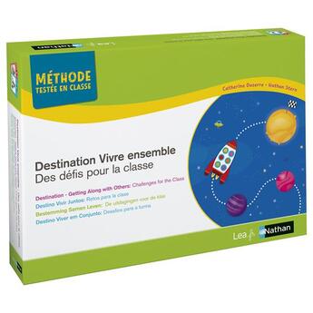 Couverture du livre « Destination vivre ensemble - des defis pour la classe - methodes testees - cycles 1 et 2 - 2019 » de Duserre/Stern aux éditions Nathan