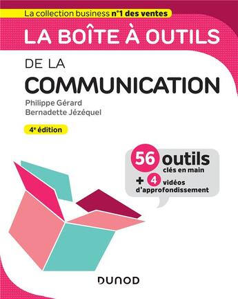 Couverture du livre « La boîte à outils : de la communication (4e édition) » de Philippe Gerard et Bernadette Jezequel aux éditions Dunod