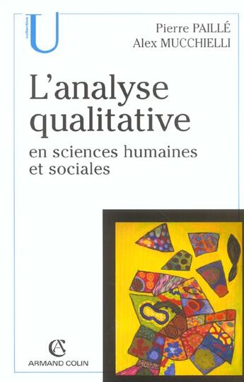 Couverture du livre « L'Analyse Qualitative En Sciences Humaines Et Sociales » de Alex Mucchielli aux éditions Armand Colin