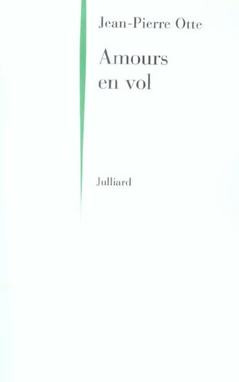 Couverture du livre « Amours en vol » de Jean-Pierre Otte aux éditions Julliard