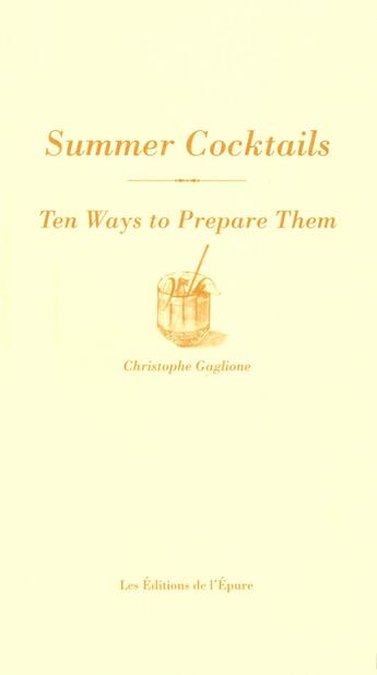 Couverture du livre « Summer cocktails » de Christopher Gaglione aux éditions Les Editions De L'epure