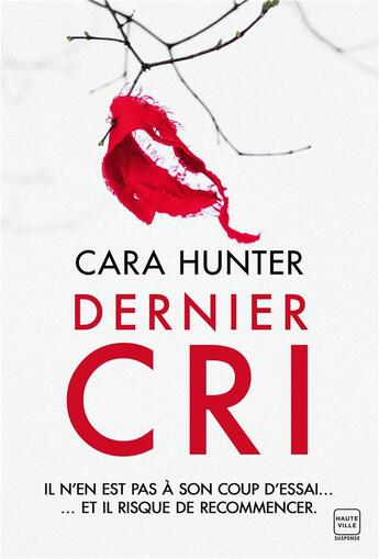 Couverture du livre « Une enquête de Adam Fawley Tome 4 : dernier cri » de Cara Hunter aux éditions Hauteville