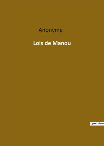 Couverture du livre « Lois de Manou » de Anonyme aux éditions Culturea