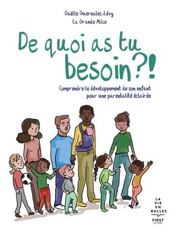 Couverture du livre « De quoi as-tu besoin ? » de Gaelle Guernalec-Levy aux éditions First