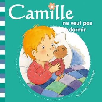 Couverture du livre « CAMILLE : Camille ne veut pas dormir » de Aline De Petigny et Nancy Delvaux aux éditions Hemma