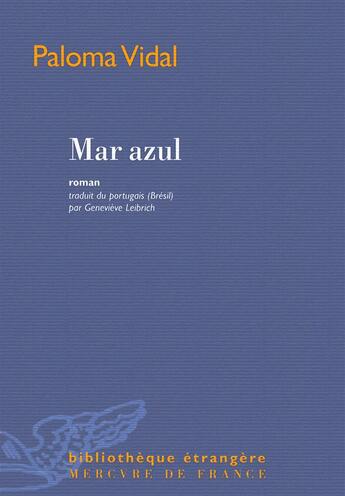 Couverture du livre « Mar azul » de Paloma Vidal aux éditions Mercure De France