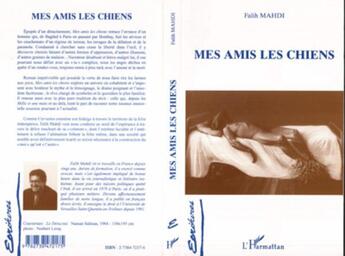 Couverture du livre « Mes amis les chiens » de Falih Mahdi aux éditions L'harmattan