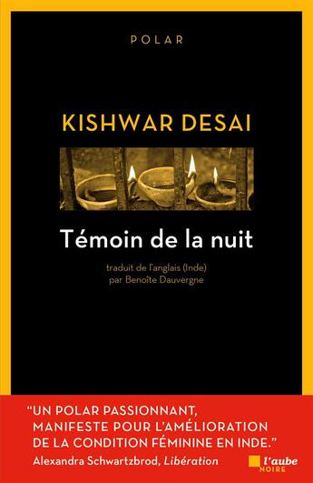 Couverture du livre « Témoin de la nuit » de Kishwar Desai aux éditions Editions De L'aube