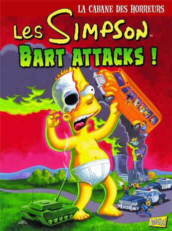 Couverture du livre « Les Simpson - la cabane des horreurs Tome 7 : Bart attacks ! » de Matt Groening aux éditions Jungle