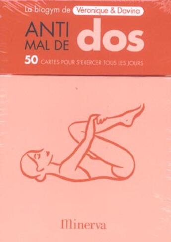 Couverture du livre « Biogym Anti Mal De Dos » de Veronique Et Davina aux éditions La Martiniere