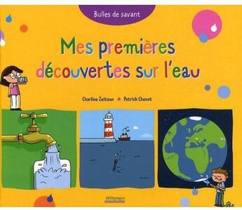 Couverture du livre « Mes premières découvertes sur l'eau » de Charline Zeitoun aux éditions Millepages