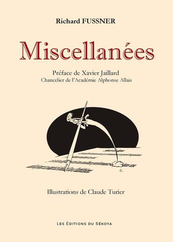 Couverture du livre « Miscellanées » de Richard Fussner aux éditions Sekoya